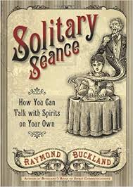 (image for) Raymond Buckland - Solitary Seance