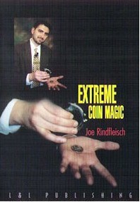 Joe Rindfleisch - Extreme Coin Magic
