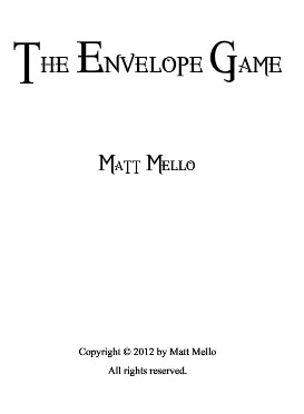 Matt Mello - The Envelope Game