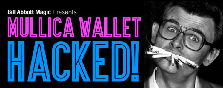 Bill Abbott - Mullica Wallet - Hacked! (Video+PDF)