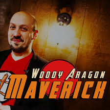 Woody Aragon - Maverick