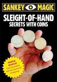 Jay Sankey - Sleight Of Hand With Coins
