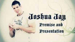 Joshua Jay - Premise Presentations