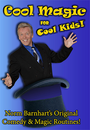 Norm Barnhart - Cool, Kid Show Magic