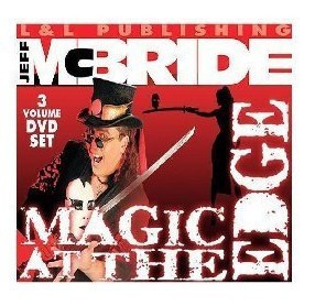 Jeff McBride - Magic at The Edge (1-3)