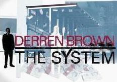 Derren Brown - The System