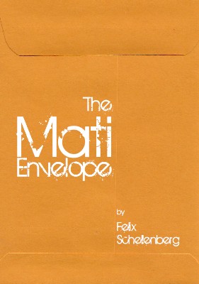 Felix Schellenberg - The Mati Envelope