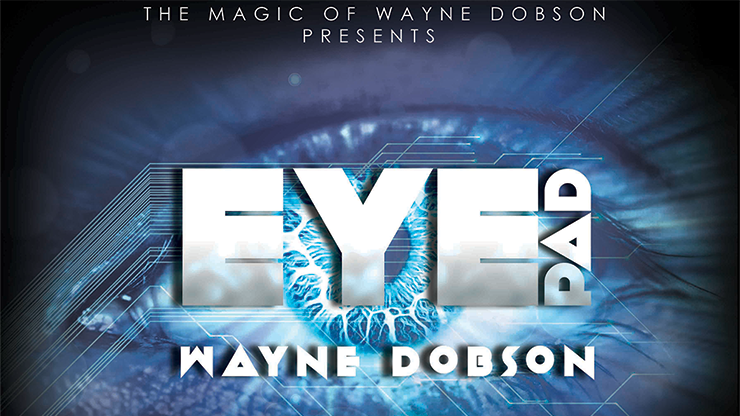 Wayne Dobson - EyePad