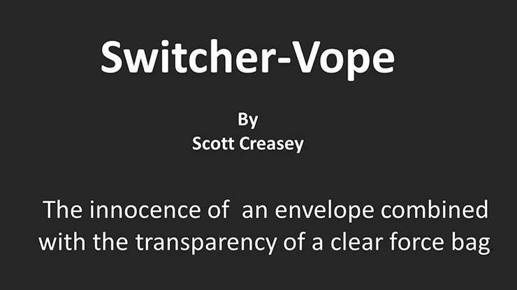 Scott Creasey - Switcher-Vope