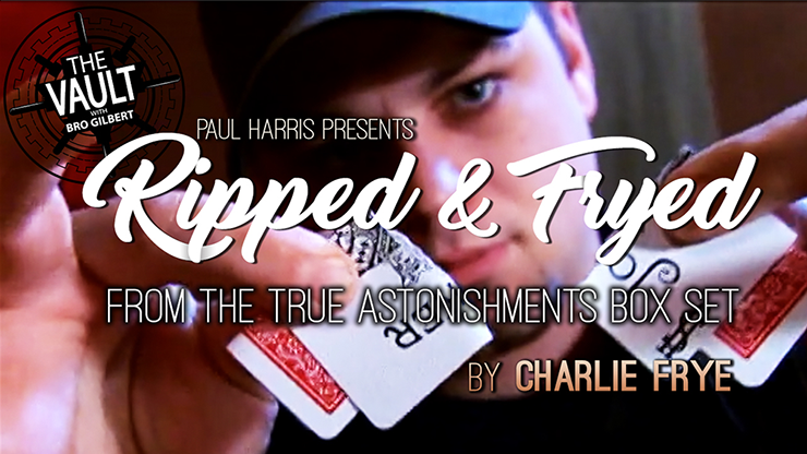 Charlie Frye - The Vault - Ripped and Fryed