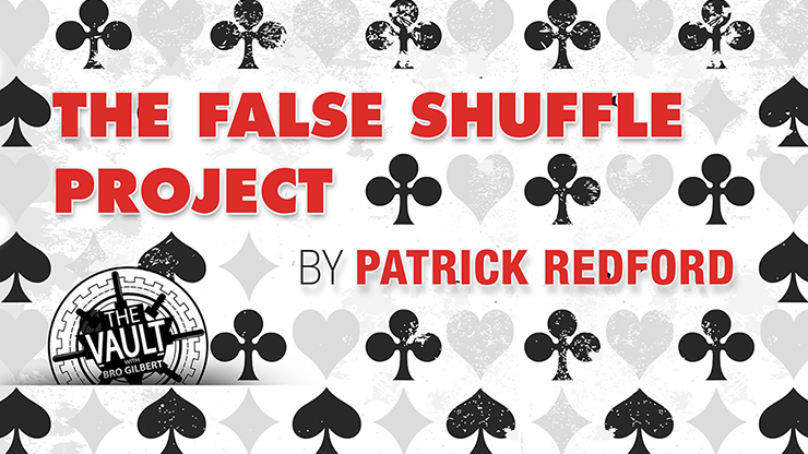 Patrick Redford - The Vault - False Shuffle Project