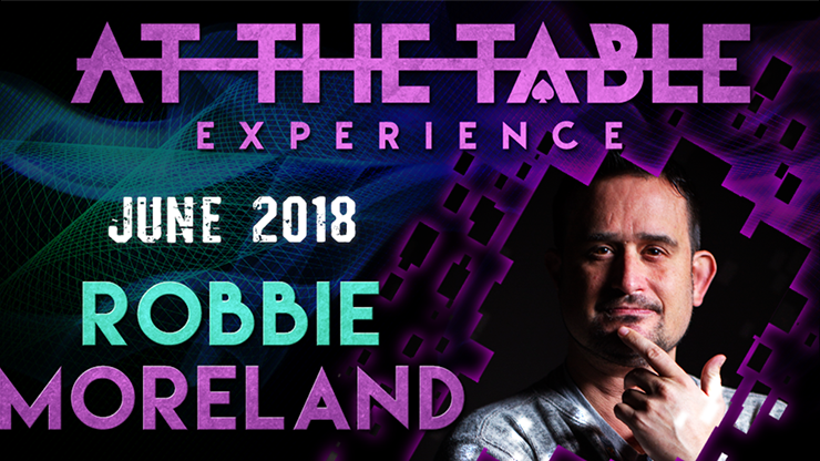 At the Table Live Lecture starring Robbie Moreland