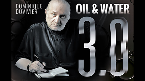 Dominique Duvivier - Oil and Water 3.0