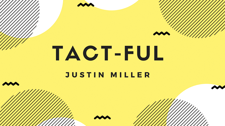 Justin Miller - Tact-Ful