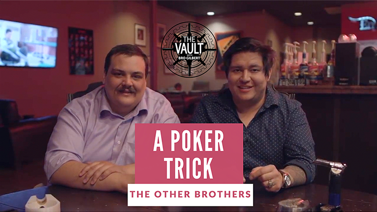 The Other Brothers - The Vault - A Poker Trick