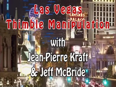 Jeff McBride - Las Vegas Thimble Manipulation