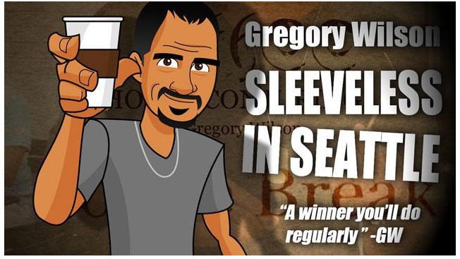 Gregory Wilson - Sleeveless in Seattle