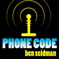 (image for) Ben Seidman - Phone Code