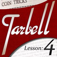 Dan Harlan - Tarbell 4 Coin Tricks