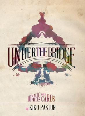(image for) Kiko Pastur - Under The Bridge