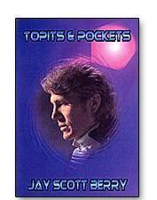 Jay Scott Berry - Topits And Pockets