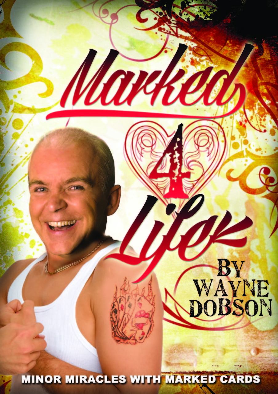 Wayne Dobson - Marked 4 Life