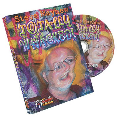 Steve Mayhew - Totally Whacked