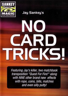 Jay Sankey - No Card Tricks