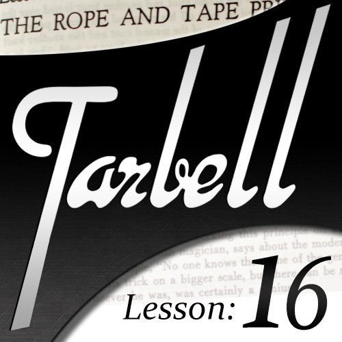 Dan Harlan - Tarbell 16: Rope and Tape