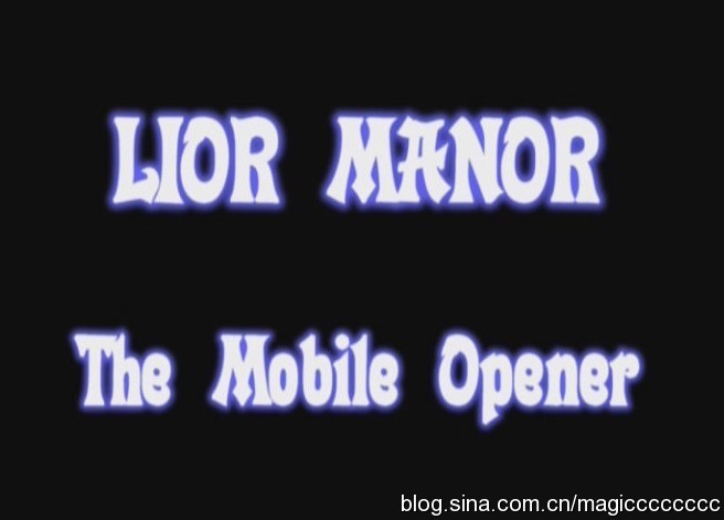 Lior Manor - The Mobile Opener (Video+PDF)