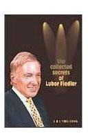 Lubor Fiedler - The Collected Secrets