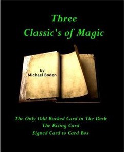 Michael Boden - Three Classic's of Magic