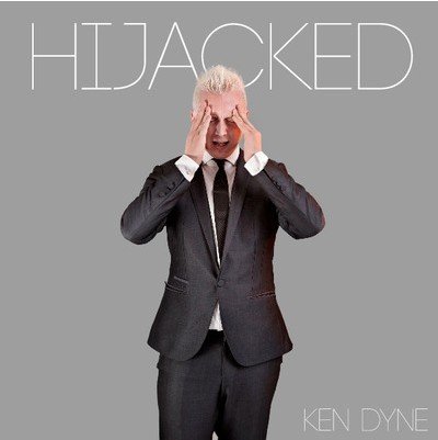 Ken Dyne - Hijacked
