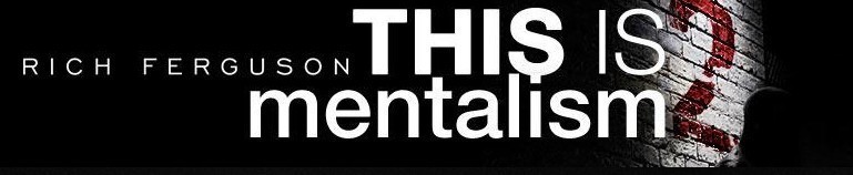 Rich Ferguson - This is Mentalism 2