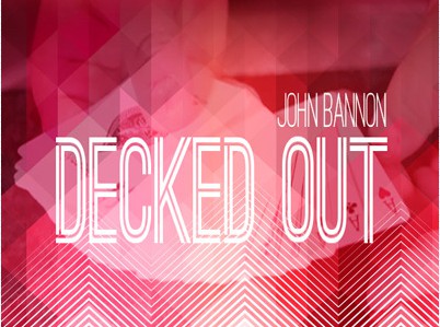 John Bannon - Decked Out