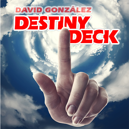 David Gonzalez - Destiny Deck