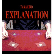 Takahiro - Explanation