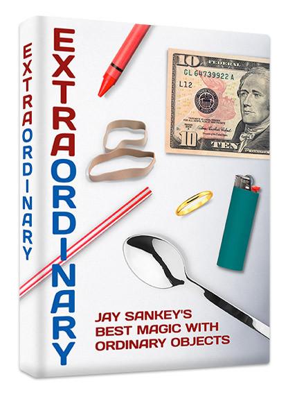 Jay Sankey - Best Magic With Ordinary Objects