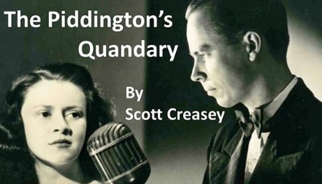 Scott Creasey - The Piddington's Quandary