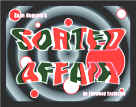 Sean Bogunia - Sorted Affair 2013