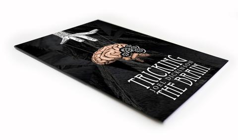 Joel Dickinson - Tricking the Brain