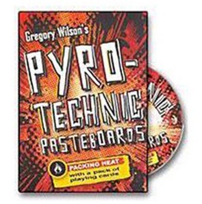 Gregory Wilson - Pyrotechnic Pasteboards