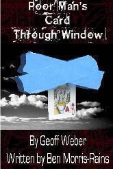 (image for) Geoff Weber - Poor Man's Card Through Window