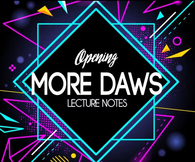 (image for) Jamie Daws - Opening More Daws - The Bizarre - 2018 Lecture Notes