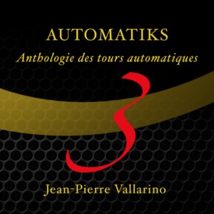 Jean-Pierre Vallarino - Automatiks Vol 3