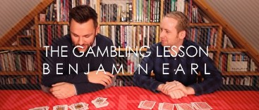 Benjamin Earl - The Gambling Lesson