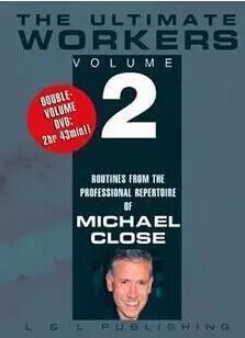 Michael Close - Ultimate Workers (1-2)