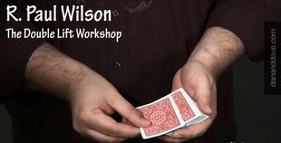 Paul Wilson - Double Lift Workshop