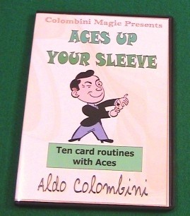 Aldo Colombini - Aces Up Your Sleeve