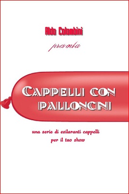 Aldo Colombini - Cappelli con Palloncini